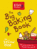 Ella's Kitchen: the Big Baking Book: the Yellow One