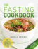 The Fasting Cookbook: 100 Delicious Recipes for 100, 200 and 300 Calorie Meals