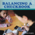 Balancing a Checkbook (Turtleback School & Library Binding Edition)