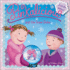 Pinkalicious and the Snow Globe (Turtleback School & Library Binding Edition)