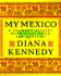 My Mexico