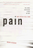 Pain: the Fifth Vital Sign: the Science and Culture of Why We Hurt