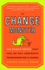 The Change Monster: The Human Forces That Fuel or Foil Corporate Transformation and Change