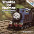 Trouble for Thomas and Other Stories (Thomas the Tank Engine; a Please Read to Me Book)