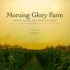 Morning Glory Farm, and the Family That Feeds an Island