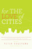 For the Love of Cities: The love affair between people and their places