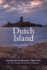 Dutch Island: a Novel