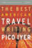 The Best American Travel Writing 2004 (the Best American Series)