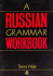 Russian Grammar Workbook