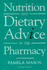 Nutrition and Dietary Advice in the Pharmacy