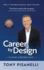 Career By Design: Playing a Bigger Game