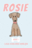 Rosie: Book 1