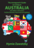 The Immigrant? S Guide to Living in Australia: 6th Edition? 2024/2025 Further Revised, Improved and Updated