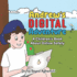 Andrew's Digital Adventure: A Children's Book About Online Safety