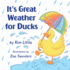 It's Great Weather For Ducks: Daggles, It's Great Weather For Ducks