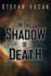 In the Shadow of Death