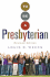 To Be a Presbyterian, Revised Edition