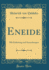 Eneide Mit Einleitung Und Anmerkungen Classic Reprint