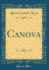 Canova Classic Reprint