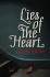 Lies of the Heart: a Novel