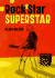 Rock Star Superstar