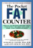 The Pocket Fat Counter: 2nd Edition