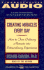 Creating Miracles Every Day: How to Turn Ordinary Moments Into Extraordinary Experiences