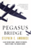 Pegasus Bridge: 6 June 1944