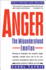 Anger: the Misunderstood Emotion