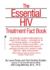 The Essential Hiv Treatment Fact Book