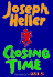Closing Time: a Novel