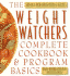 The Weight Watchers Complete Cookbook and Program Basics