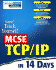 Sams' Teach Yourself McSe Tcp/Ip in 14 Days