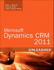 Microsoft Dynamics Crm 2011 Unleashed