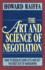 The Art and Science of Negotiation [Paperback] Raiffa, Howard