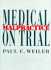 Medical Malpractice on Trial