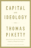 Capital and Ideology >>>> a Beautiful Signed First Edition & First Printing Hardback 