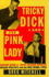 Tricky Dick and the Pink Lady: Richard Nixon Vs Helen Gahagan Douglas-Sexual Politics and the Red Scare, 1950