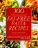 500 (Practically) Fat Free Pasta Recipes