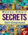 Money-Smart Secrets for the Self-Employed (Home Office Computing Small Business Library)