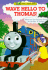 Wave Hello to Thomas! (Thomas & Friends)