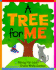 A Tree for Me