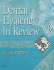 Dental Hygiene in Review (Book With Cd-Rom)