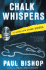 Chalk Whispers