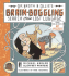 Dr. Broth and Ollie's Brain-Boggling Search for the Lost Luggage: Across Time and Space in 80 Puzzles