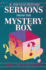 Sermons From the Mystery Box