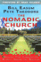 The Nomadic Church: Growing Your Congregation Without Owning the Building