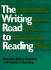 The Writing Road to Reading: the Spalding Method of Phonics for Teaching Speech@@ Writing and Reading