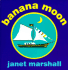 Banana Moon