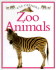 Zoo Animals (Eye Openers)